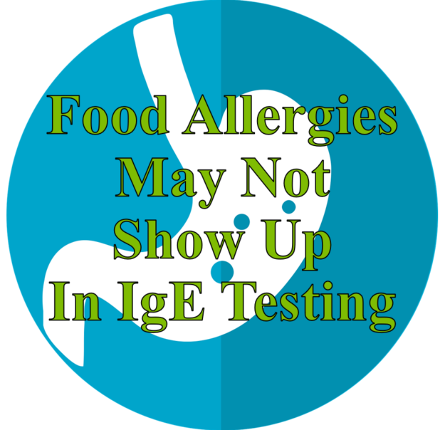 Food Allergies May Not Show Up in IgE Testing