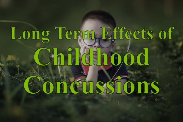 Long Term Effects of Childhood Concussions