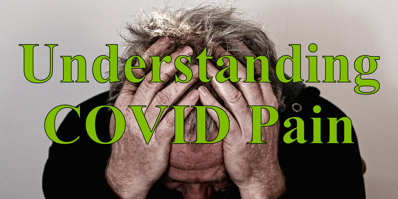 Understanding COVID Pain