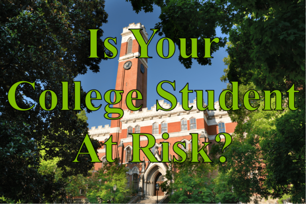 Is Your College Student at Risk