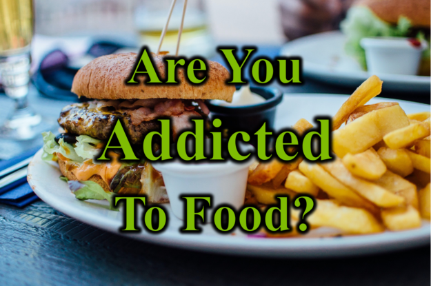 Are You Addicted to Food