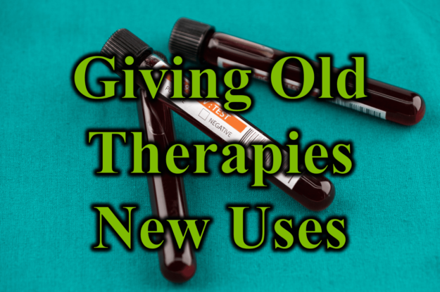 Giving Old Therapies New Uses