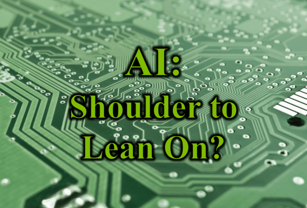 AI Shoulder to Lean On