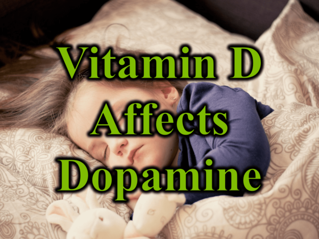 Vitamin D Affects Dopamine