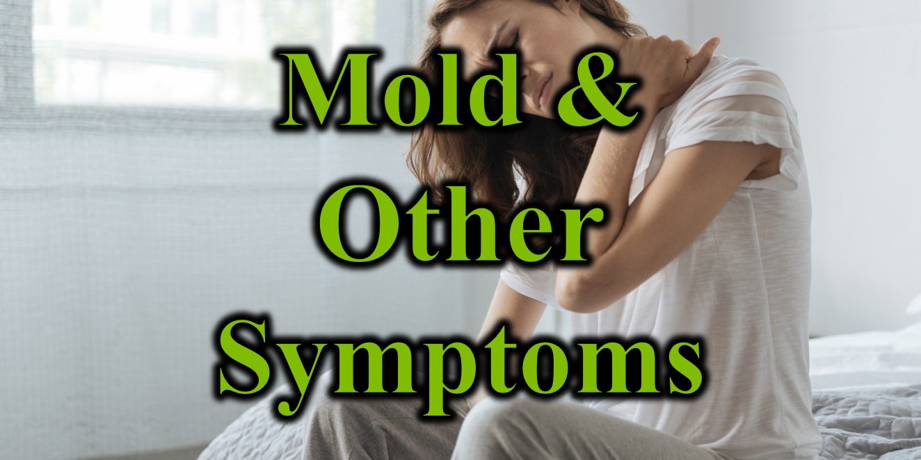 Mold & Other Symptoms
