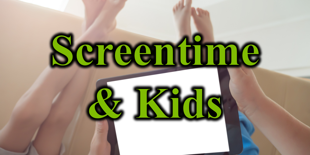 Screentim & Kids
