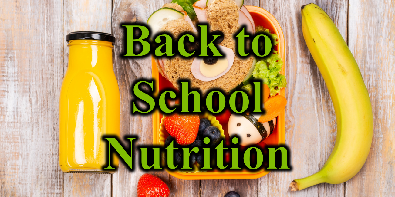 Back to School Nutrition