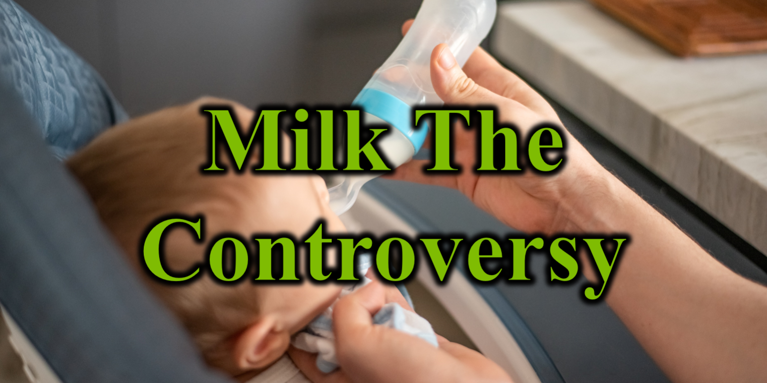 Milk the Controversy
