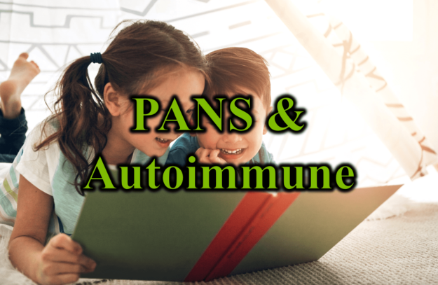PANS & Autoimmune