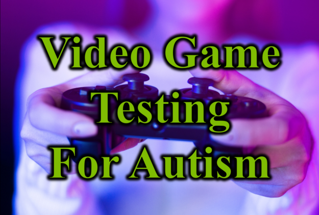 Video Game Testing For Autism