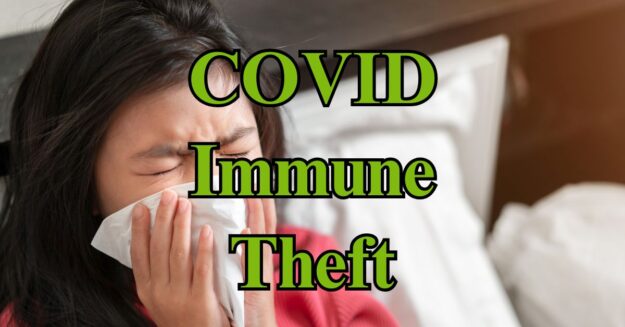 COVID Immune Theft Woman coughing with title text