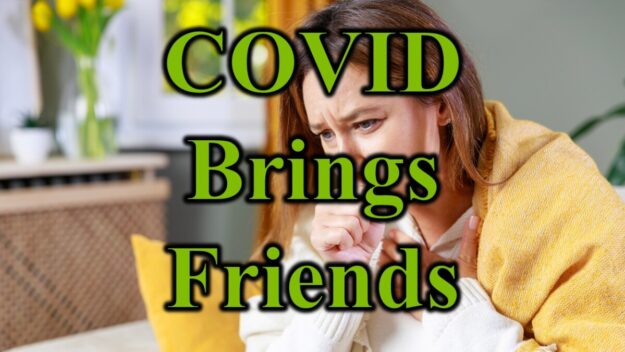 COVID Brings Friends