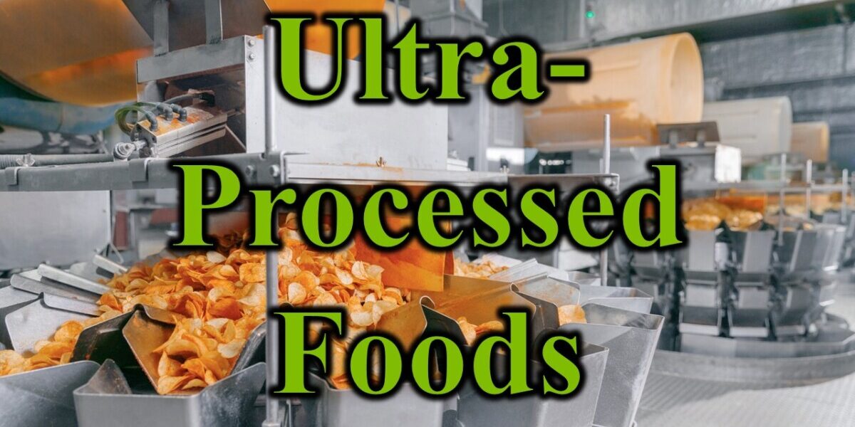 Ultra Processed Foods