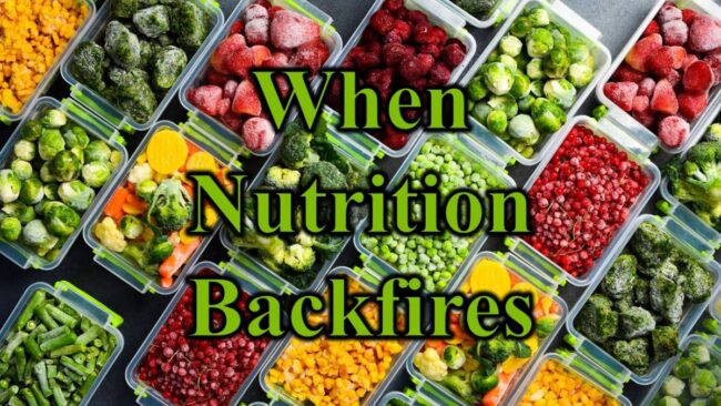 When Nutrition Backfires