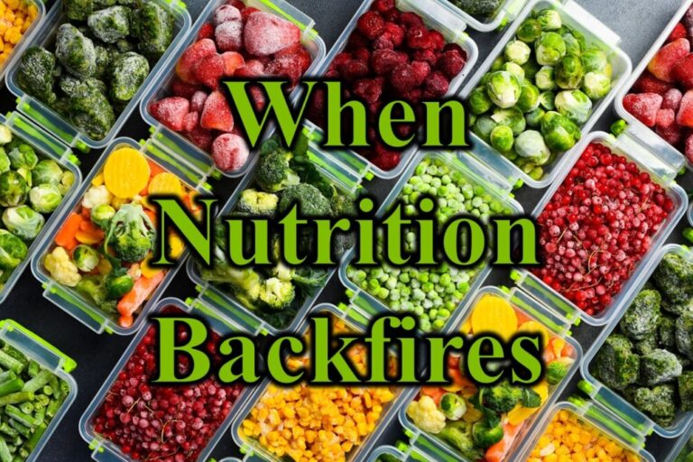 When Nutrition Backfires