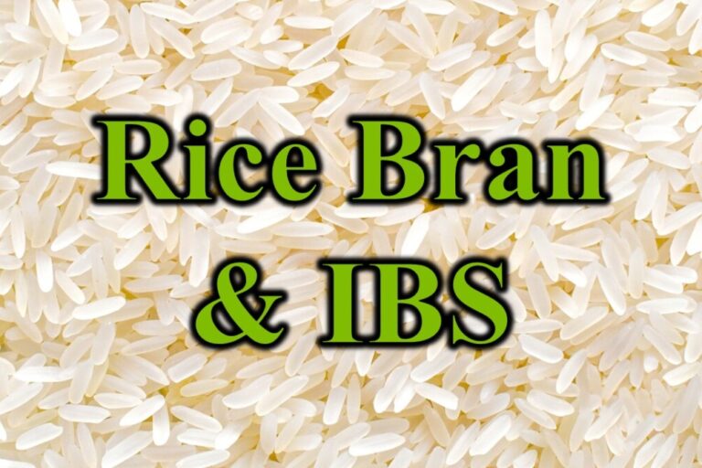 Rice Bran & IBS