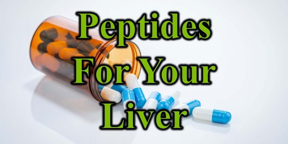 Peptides For Your Liver